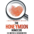 The Honeymoon Homicide