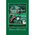 The Songcatcher: A Ballad Novel