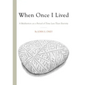 When Once I Lived