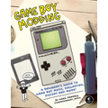 Game Boy Modding: A Beginner's Guide to Game Boy Mods, Collecting, History, and More!