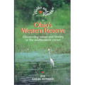 Walks and Rambles in Ohio's Western Reserve: Discovering Nature and History in the Northeastern Corner