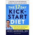 The 17 Day Kickstart Diet: A Doctor's Plan for Dropping Pounds, Toxins, and Bad Habits