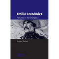 Emilio Fernández: Pictures in the Margins