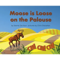 Moose is Loose on the Palouse