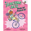 Ride It! Patch It!: An Acorn Book (Racing Ace #3)