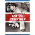 Enfant Terrible: The Times and Schemes of General Elliott Roosevelt