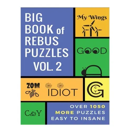 Big Book of Rebus Puzzles Volume 2