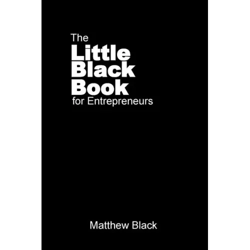 The Little Black Book for Entrepreneurs: The Outback Entrepreneur