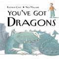 You've Got Dragons