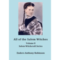 All of the Salem Witches: Volume 8 Salem Witchcraft Series