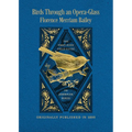 Birds Through an Opera Glass