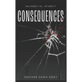 Consequences: DNA Doesn't Lie... or Does It?