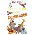 In Defense of Animalhood