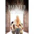 Daunted No More