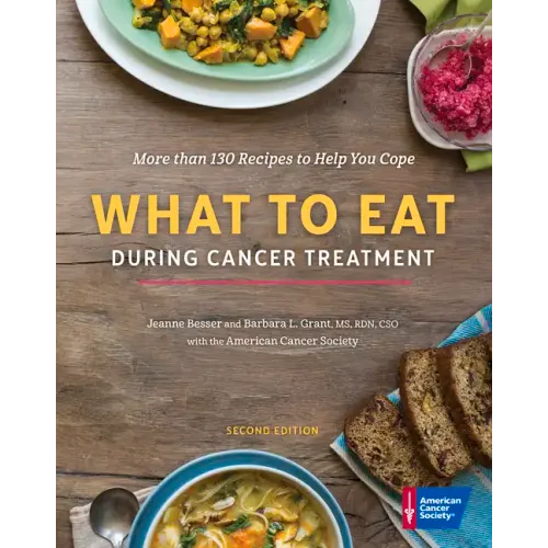 What to Eat During Cancer Treatment