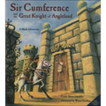 Sir Cumference and the Great Knight of Angleland