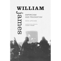 William James: Empiricism and Pragmatism