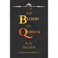 The Blood of Queens