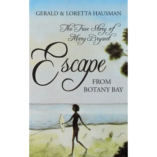 Escape from Botany Bay