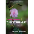 Chaste Mimosa: The Psychology of Plants