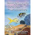 Sammy & Scarlett's Coral Reef Adventure