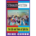 Stranger Than Fiction: The Life and Times of Split Enz