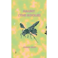 Haunt (the Koolie)