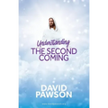 UNDERSTANDING The Second Coming