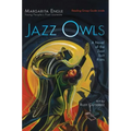Jazz Owls: A Novel of the Zoot Suit Riots