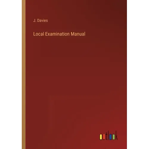 Local Examination Manual