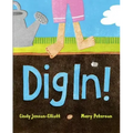 Dig In!