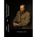 Los Hermanos Karamazov: (Volumen IV)