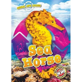 Animal Life Cycles: Sea Horse