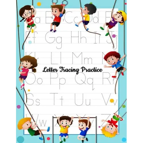 Letter Tracing Practice: Printing Practice Handwriting Workbook For Kids Plus American Sign Language (Alphabet Writing Practice)