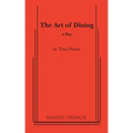 The Art of Dining