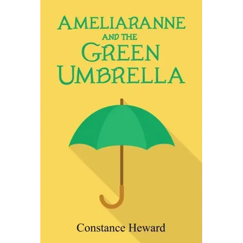 Ameliaranne and the Green Umbrella