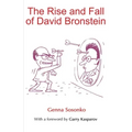 The Rise and Fall of David Bronstein
