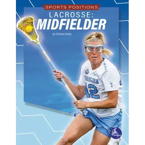 Lacrosse: Midfielder
