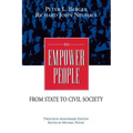 To Empower People:: The Debate That Is Changing America and the World