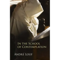 In the School of Contemplation: Volume 48