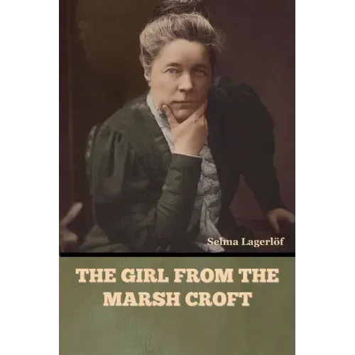The Girl from the Marsh Croft