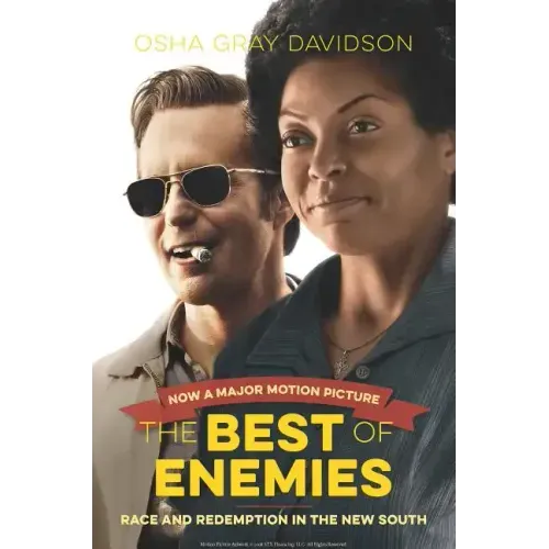 The Best of Enemies: Race and Redemption in the New South
