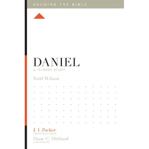 Daniel: A 12-Week Study