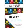 Hamlet: The 30-Minute Shakespeare