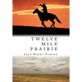 Twelve Mile Prairie
