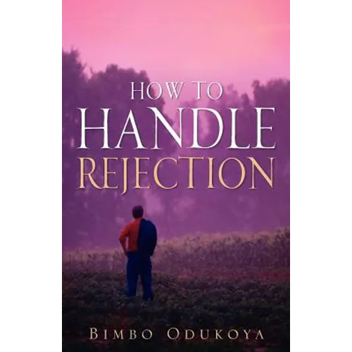 How to Handle Rejection
