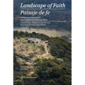 Landscape of Faith: Interventions Along the Mexican Pilgrimage Route