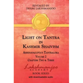 Light on Tantra in Kashmir Shaivism - Volume 2