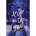 Still with You