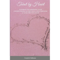 Tarot by Heart: A Journal for Deepening Your Understanding of the Cards, the Symbolism, & Your Own Intuition